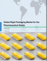 Global Rigid Packaging Market for the Pharmaceutical Sector 2018-2022